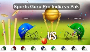 Read more about the article Sports Guru Pro India vs Pak