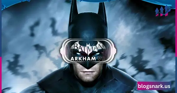 Batman Arkham VR (2016)